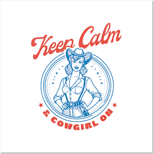 Keep calm and cowgirl on Retro Country Western Cowboy Cowgirl Gift Posters and Art